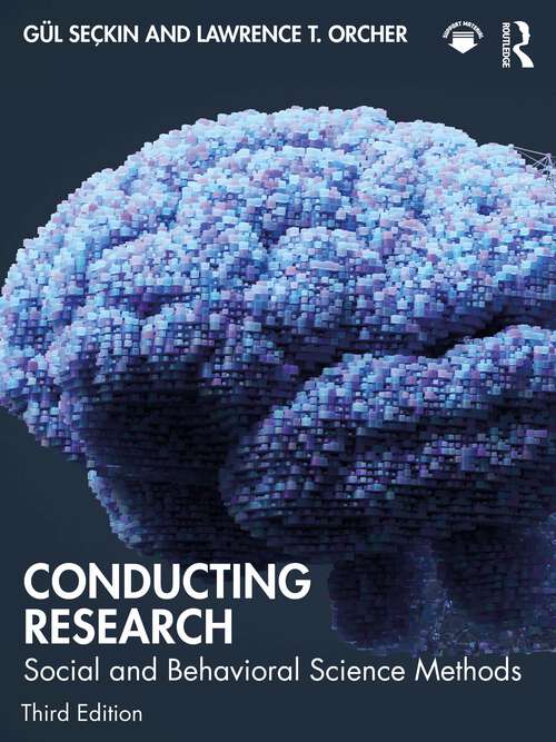 Book cover of Conducting Research: Social and Behavioral Science Methods (3)
