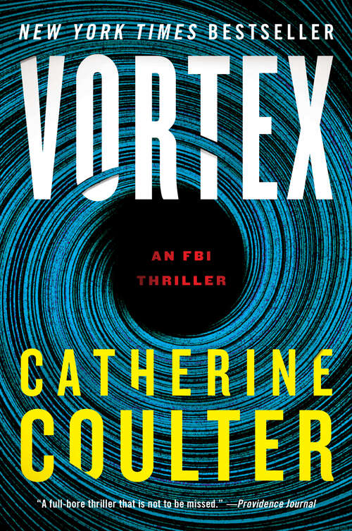 Book cover of Vortex: An FBI Thriller (An FBI Thriller #25)