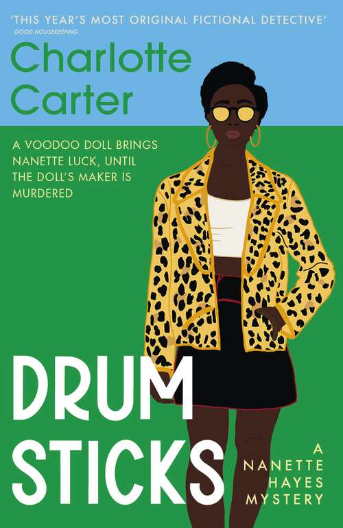 Drumsticks (The Nanette Hayes Mysteries)