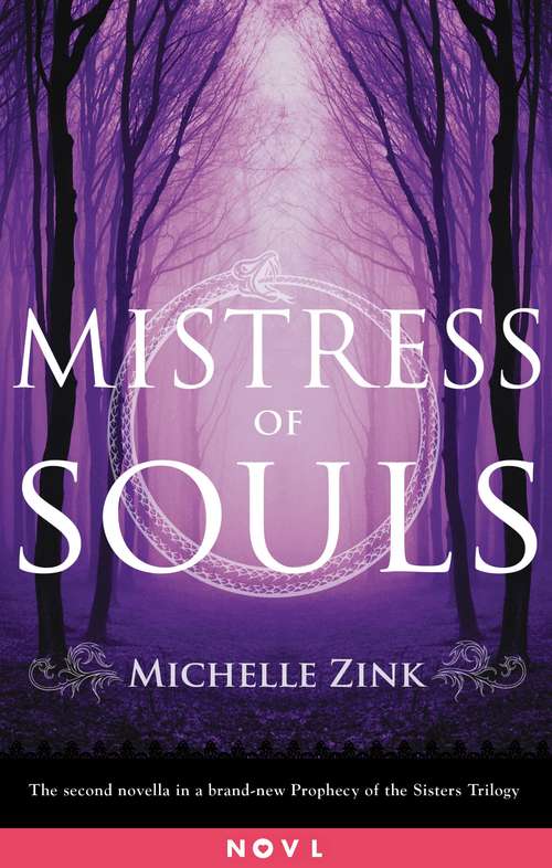Mistress of Souls: A Prophecy of the Sisters Novella (Prophecy of the Sisters)