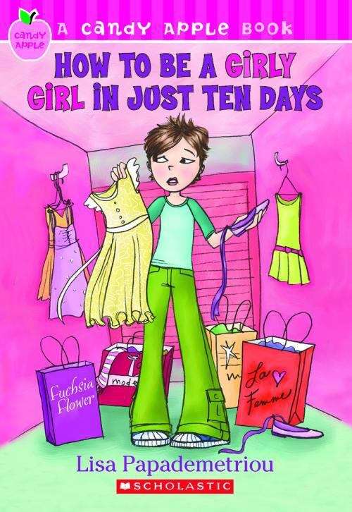 Book cover of How to Be a Girly Girl in Just Ten Days (Candy Apple Book #4)