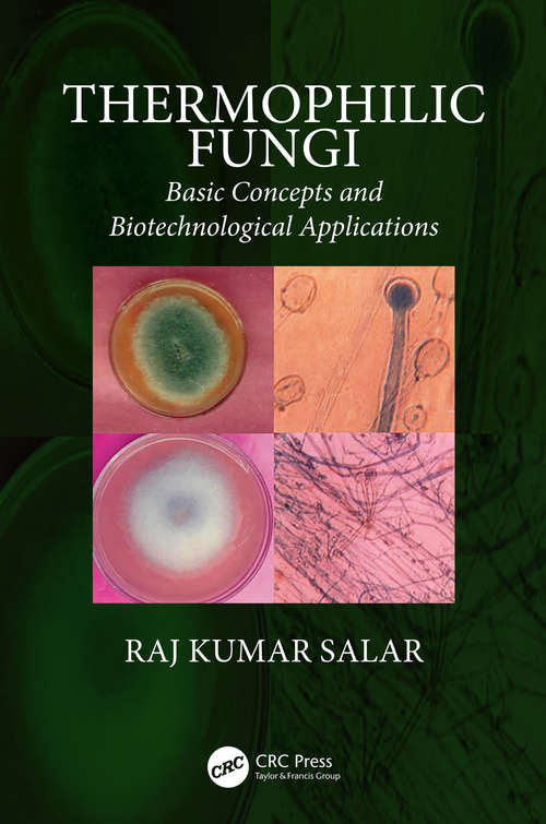 Book cover of Thermophilic Fungi: Basic Concepts and Biotechnological Applications