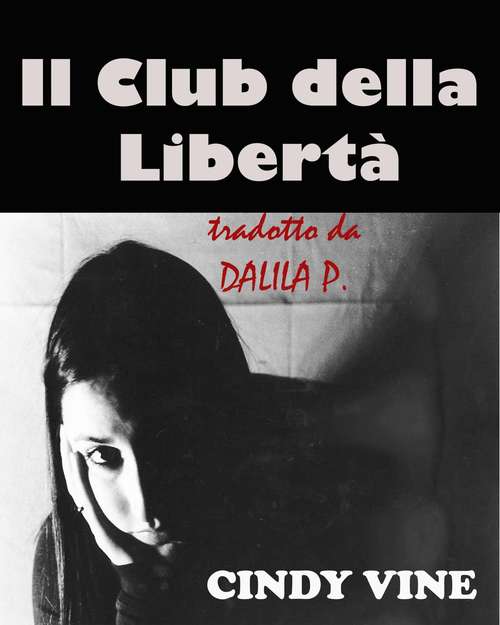 Book cover of Il Club della Libertà