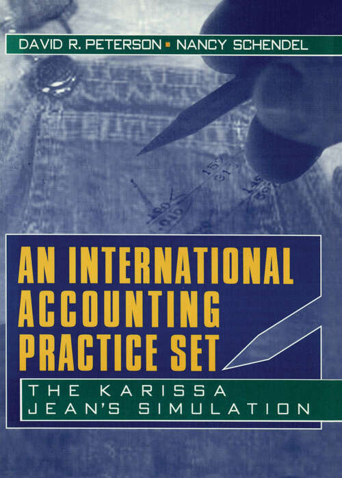 An International Accounting Practice Set: The Karissa Jean's Simulation