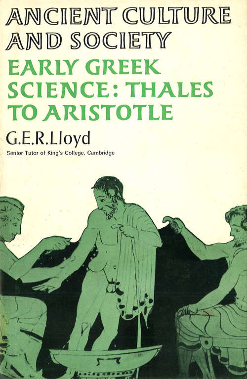 Book cover of Early Greek Science: Thales to Aristotle
