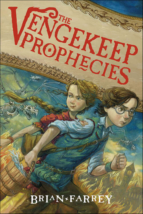 Book cover of The Vengekeep Prophecies