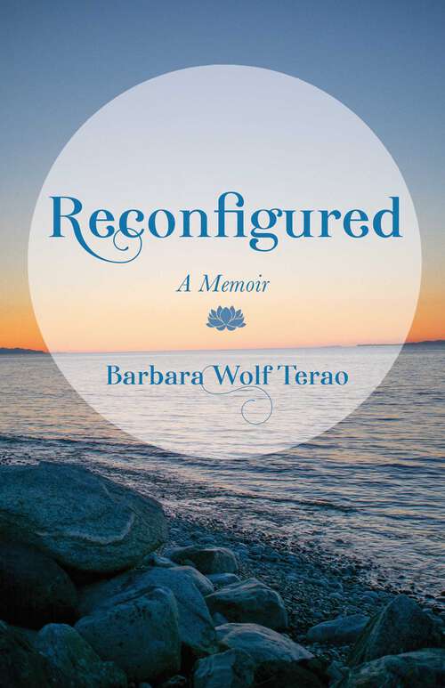 Book cover of Reconfigured: A Memoir