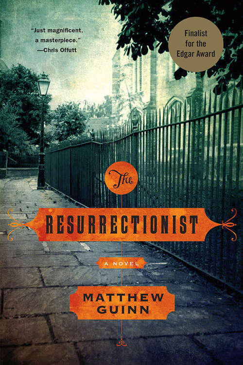 Book cover of The Resurrectionist: A Novel