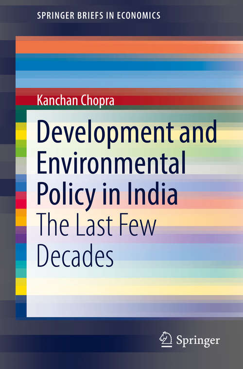 Book cover of Development and Environmental Policy in India