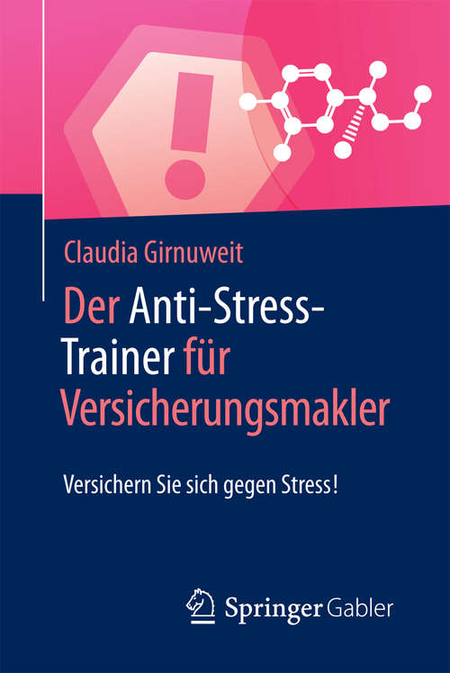 Book cover of Der Anti-Stress-Trainer für Versicherungsmakler