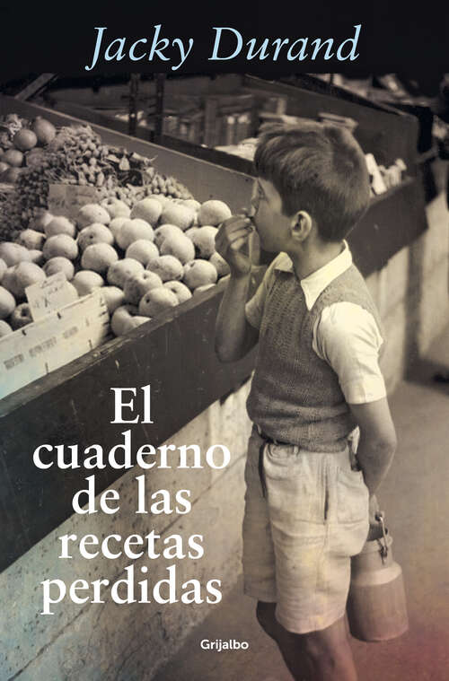 Book cover of El cuaderno de las recetas perdidas