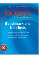 Book cover of Common Core Benchmark Tests And Unit Tests Consumable Grade K (Houghton Mifflin Harcourt Journeys)