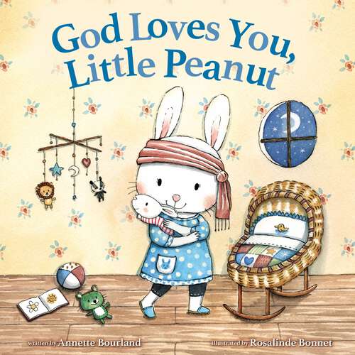 Book cover of God Loves You, Little Peanut