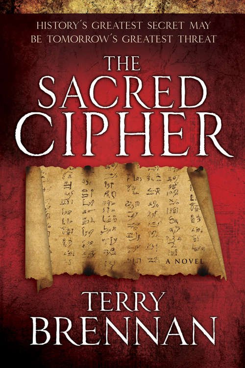 Book cover of The Sacred Cipher: A Novel (The Jerusalem Prophecies #1)
