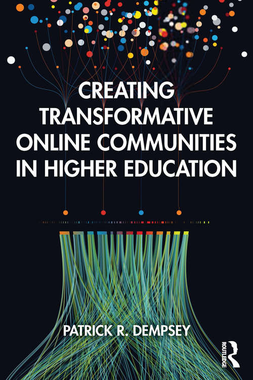 Book cover of Creating Transformative Online Communities in Higher Education