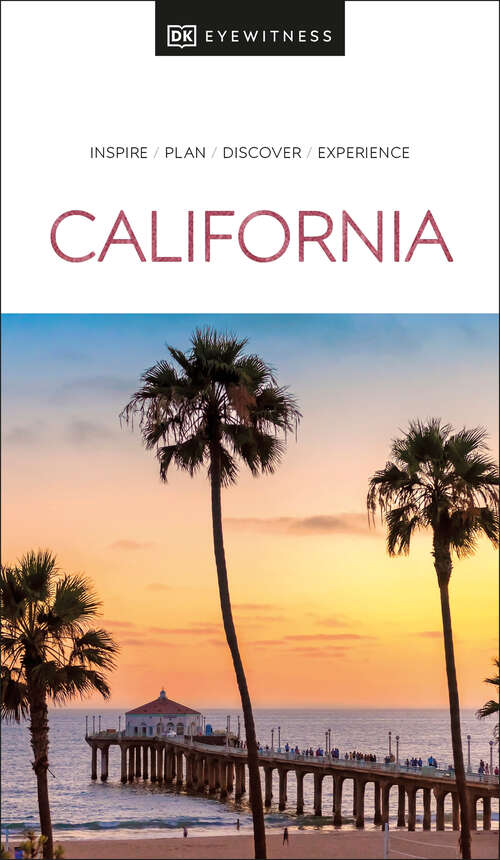 Book cover of DK Eyewitness California (Travel Guide)