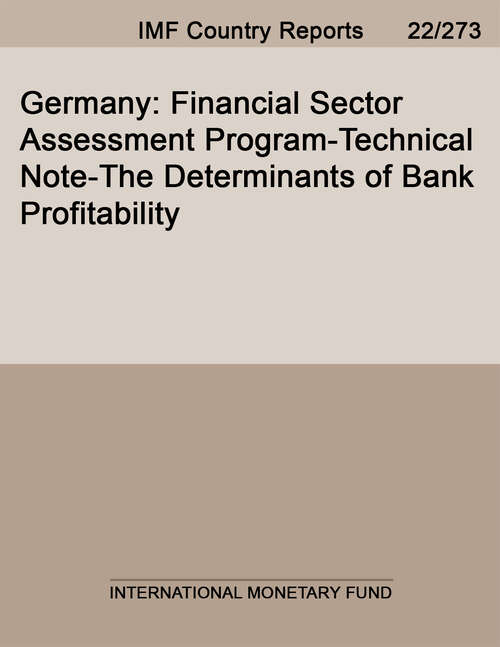 Book cover of Germany: Financial Sector Assessment Program-Technical Note-The Determinants of Bank Profitability