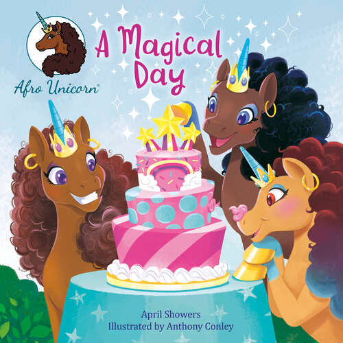Book cover of A Magical Day (Afro Unicorn)
