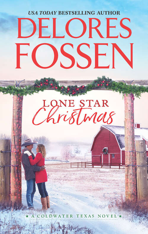 Book cover of Lone Star Christmas: Cowboy Christmas Eve (A Coldwater Texas Novel #1)