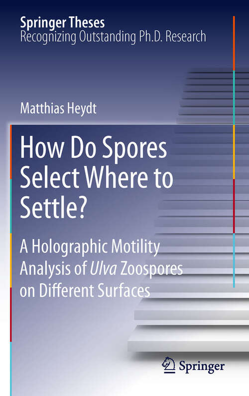 Book cover of How Do Spores Select Where to Settle?