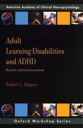 Book cover of Adult Learning Disabilities and ADHD: Research-Informed Assessment