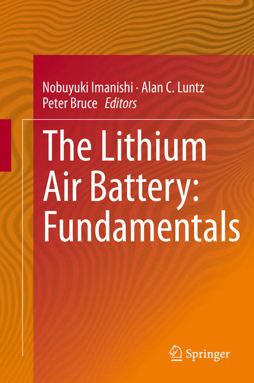 The Lithium Air Battery