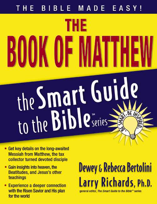 Book cover of The Book of Matthew (The Smart Guide to the Bible Series)