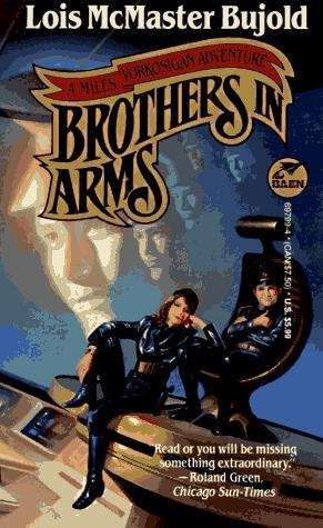 Book cover of Brothers in Arms (Miles Vorkosigan #5)
