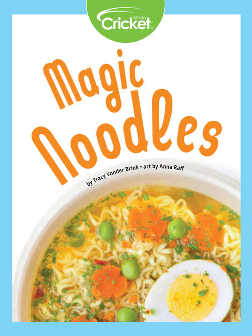 Book cover of Magic Noodles