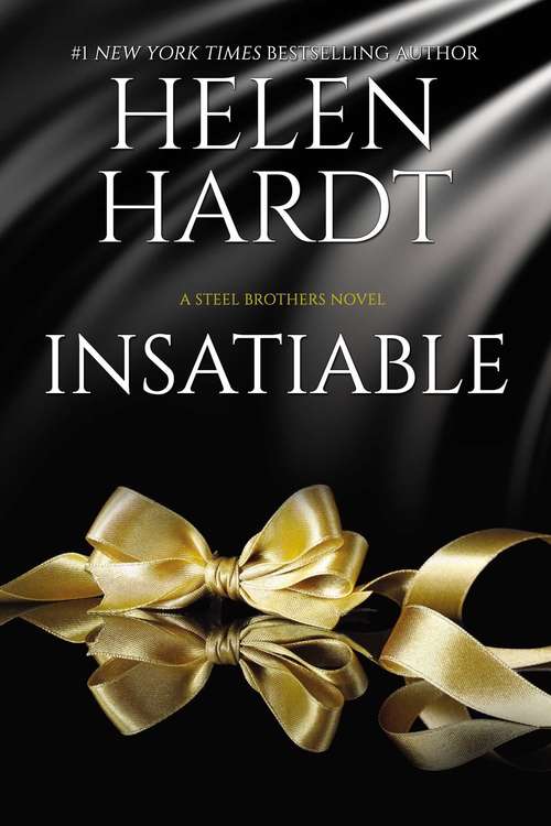 Book cover of Insatiable (Steel Brothers Saga #12)