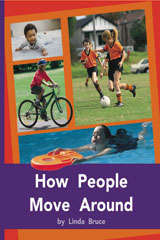Book cover of How People Move Around (Rigby PM Plus Blue (Levels 9-11), Fountas & Pinnell Select Collections Grade 3 Level Q)