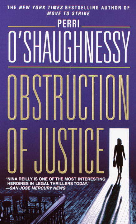 Book cover of Obstruction of Justice (Nina Reilly #3)