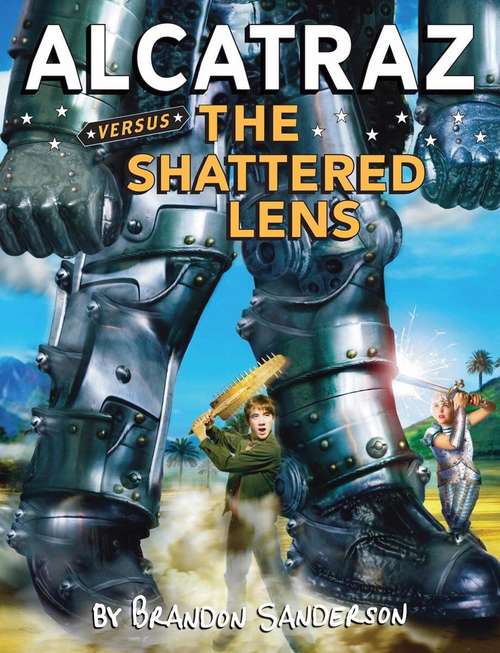 Book cover of Alcatraz Versus the Shattered Lens (Alcatraz #4)
