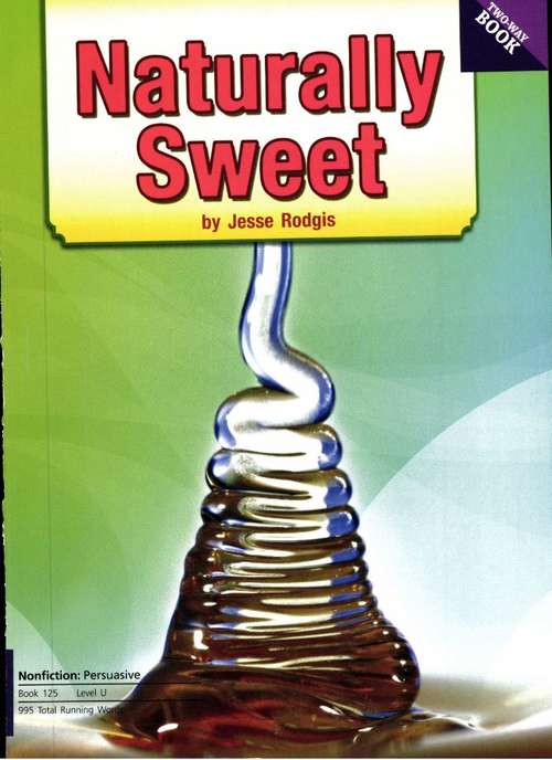Book cover of Naturally Sweet / Addicted to Sugar (Fountas & Pinnell LLI Purple: Level U)