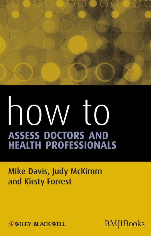 How to Assess Doctors and Health Professionals