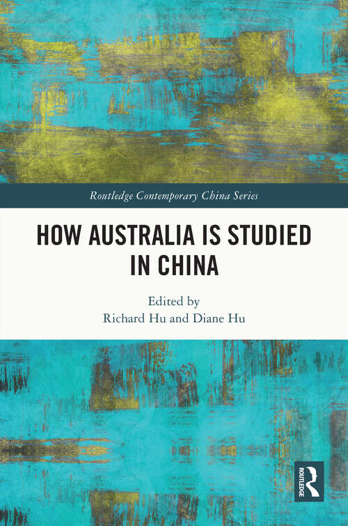 Book cover of How Australia is Studied in China (ISSN)