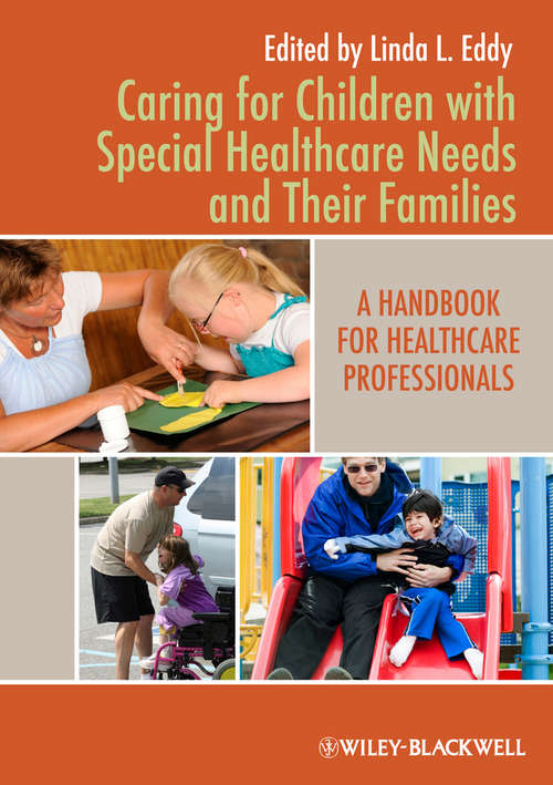 Book cover of Caring for Children with Special Healthcare Needs and Their Families