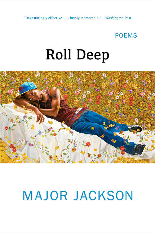 Book cover of Roll Deep: Poems