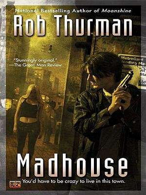 Madhouse (Cal Leandros #3)