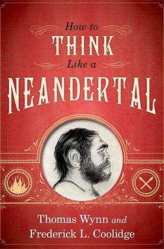 Book cover of How to Think Like a Neandertal