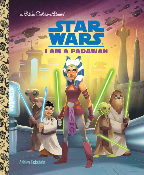 Book cover of I Am a Padawan (Little Golden Book)