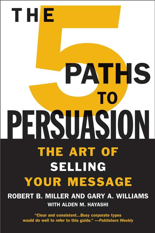 Book cover of The 5 Paths to Persuasion