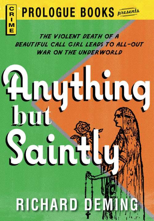 Book cover of Anything But Saintly