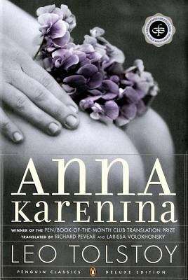 Book cover of Anna Karenina (Oprah #5): (Penguin Classics Deluxe Edition)