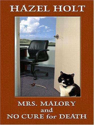 Book cover of Mrs. Malory and No Cure for Death: A Sheila Malory Mystery