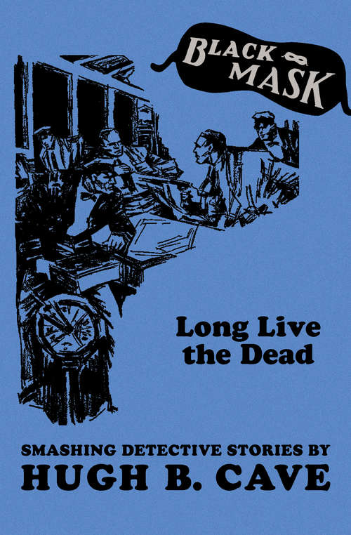 Book cover of Long Live the Dead