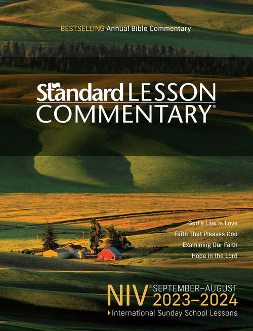 Book cover of NIV® Standard Lesson Commentary® 2023-2024 (Standard Lesson Comm)