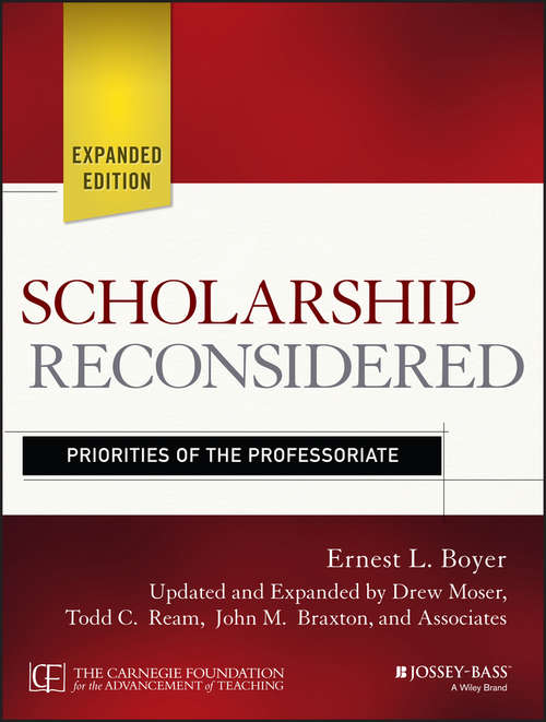 Scholarship Reconsidered: Priorities of the Professoriate
