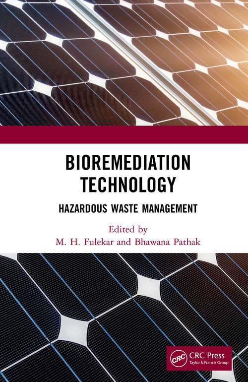 Bioremediation Technology: Hazardous Waste Management