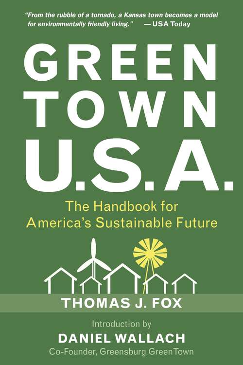 Green Town USA: The Handbook for America's Sustainable Future